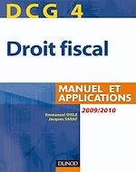DCG 4. Droit fiscal 2010/2011 - Manuel et applications - 4<sup>e</sup> édition