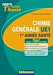 Téléchargez le livre numérique:  Chimie générale-UE 1, 1re année Santé - 2ème édition - Manuel, cours + QCM corrigés