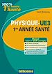 Téléchargez le livre numérique:  Physique-UE3, 1re année Santé - Manuel, cours + QCM corrigés