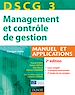 Téléchargez le livre numérique:  DSCG 3 - Management et contrôle de gestion - 2e édition - Manuel et applications, Corrigés inclus