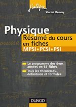 Téléchargez le livre numérique:  Physique Résumé du cours en fiches MPSI, PCSI - PSI
