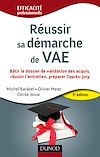 Télécharger le livre :  Réussir sa démarche de VAE - 3e édition