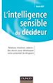 Téléchargez le livre numérique:  L'intelligence sensible du décideur