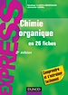 Téléchargez le livre numérique:  Chimie organique en 26 fiches - 2e édition