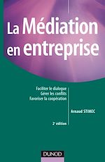 Télécharger cet ebook : La médiation en entreprise - 3e édition