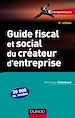 Téléchargez le livre numérique:  Guide fiscal et social du créateur d'entreprise - 6ème édition