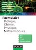 Téléchargez le livre numérique:  Formulaire de Biologie, Chimie, Physique, Mathématiques