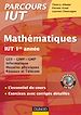 Téléchargez le livre numérique:  Mathématiques IUT 1re année - L'essentiel du cours, exercices avec corrigés détaillés