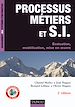 Téléchargez le livre numérique:  Processus métiers et S.I. - Gouvernance, management, modélisation - 3e édition