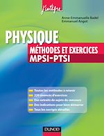 Télécharger cet ebook : Physique Méthodes et Exercices MPSI-PTSI