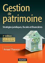 Téléchargez le livre :  Gestion de patrimoine - 3e édition