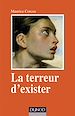 Téléchargez le livre numérique:  La terreur d'exister - 2e éd.