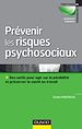 Téléchargez le livre numérique:  Prévenir les risques psychosociaux - Des outils pour agir sur la pénibilité et préserver la santé
