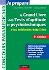 Télécharger le livre :  Le grand livre des tests d'aptitude et psychotechniques - 3e ed - avec méthodes détaillées