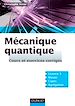 Téléchargez le livre numérique:  Mécanique quantique - Cours et exercices corrigés