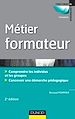 Téléchargez le livre numérique:  Métier : Formateur - 2ème édition