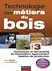 Téléchargez le livre numérique:  Technologie des métiers du bois - Tome 3