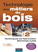 Téléchargez le livre numérique:  Technologie des métiers du bois - Tome 2