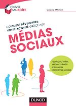 Comment développer votre activité grâce aux médias sociaux