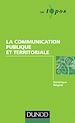 Téléchargez le livre numérique:  La communication publique et territoriale