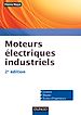Téléchargez le livre numérique:  Moteurs électriques industriels - 2e édition