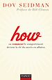 Téléchargez le livre numérique:  How - ou comment le comportement devient la clé du succès en affaires