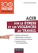 Téléchargez le livre numérique:  Agir sur le stress et les violences au travail