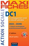 Télécharger le livre :  Maxi Fiches DC1 Accompagnement social et éducatif spécialisé, DEES - DEME - 2e éd.