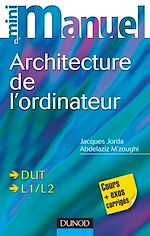 Téléchargez le livre :  Mini manuel d'architecture de l'ordinateur