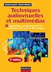 Téléchargez le livre numérique:  Techniques audiovisuelles et multimédia - 3e éd.