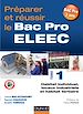 Téléchargez le livre numérique:  Préparer et réussir le Bac Pro ELEEC - T1