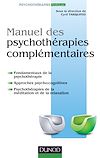 Télécharger cet ebook : Manuel des psychothérapies complémentaires