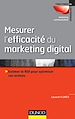 Téléchargez le livre numérique:  Mesurer l'efficacité du marketing digital