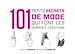 Téléchargez le livre numérique:  101 petits secrets de mode qui font les grandes créations