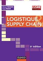 Télécharger cet ebook : Logistique et supply chain - 6ème edition