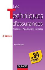 Télécharger cet ebook : Les techniques d'assurances en 34 fiches - 2e éd.