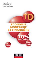 Télécharger cet ebook : TD - Économie monétaire et financière - 4e éd.