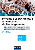 Télécharger cet ebook : Physique expérimentale aux concours de l'enseignement - 3e ed