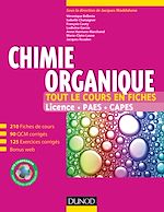 Télécharger cet ebook : Chimie organique - Tout le cours en fiches