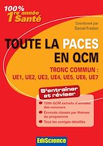 Télécharger cet ebook : Toute la PACES en QCM