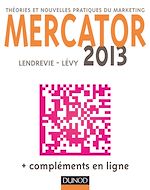 Télécharger cet ebook : Mercator 2013 - Théories et nouvelles pratiques du marketing