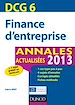 Téléchargez le livre numérique:  DCG 6 - Finance d'entreprise - Annales 2013 - 5e édition