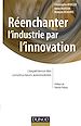 Téléchargez le livre numérique:  Réenchanter l'industrie par l'innovation