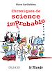 Téléchargez le livre numérique:  Chroniques de science improbable