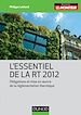 Téléchargez le livre numérique:  L'essentiel de la RT 2012