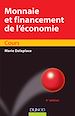 Téléchargez le livre numérique:  Monnaie et financement de l'économie - 4ème édition