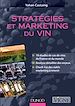 Téléchargez le livre numérique:  Stratégies et marketing du vin