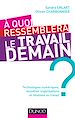 Téléchargez le livre numérique:  A quoi ressemblera le travail demain ?