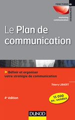 Télécharger cet ebook : Le plan de communication - 4ème édition