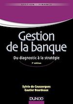 Télécharger cet ebook : Gestion de la banque - 7ème édition